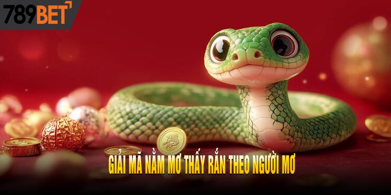 Nằm mơ thấy rắn: Điềm báo tâm linh may mắn mới nhất 2025